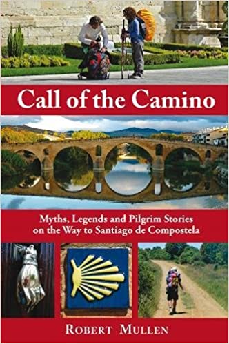 Call of the Camino book by Robert Mullen