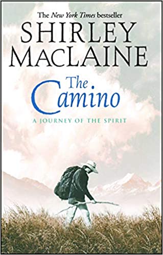 The Camino book by shirley maclaine